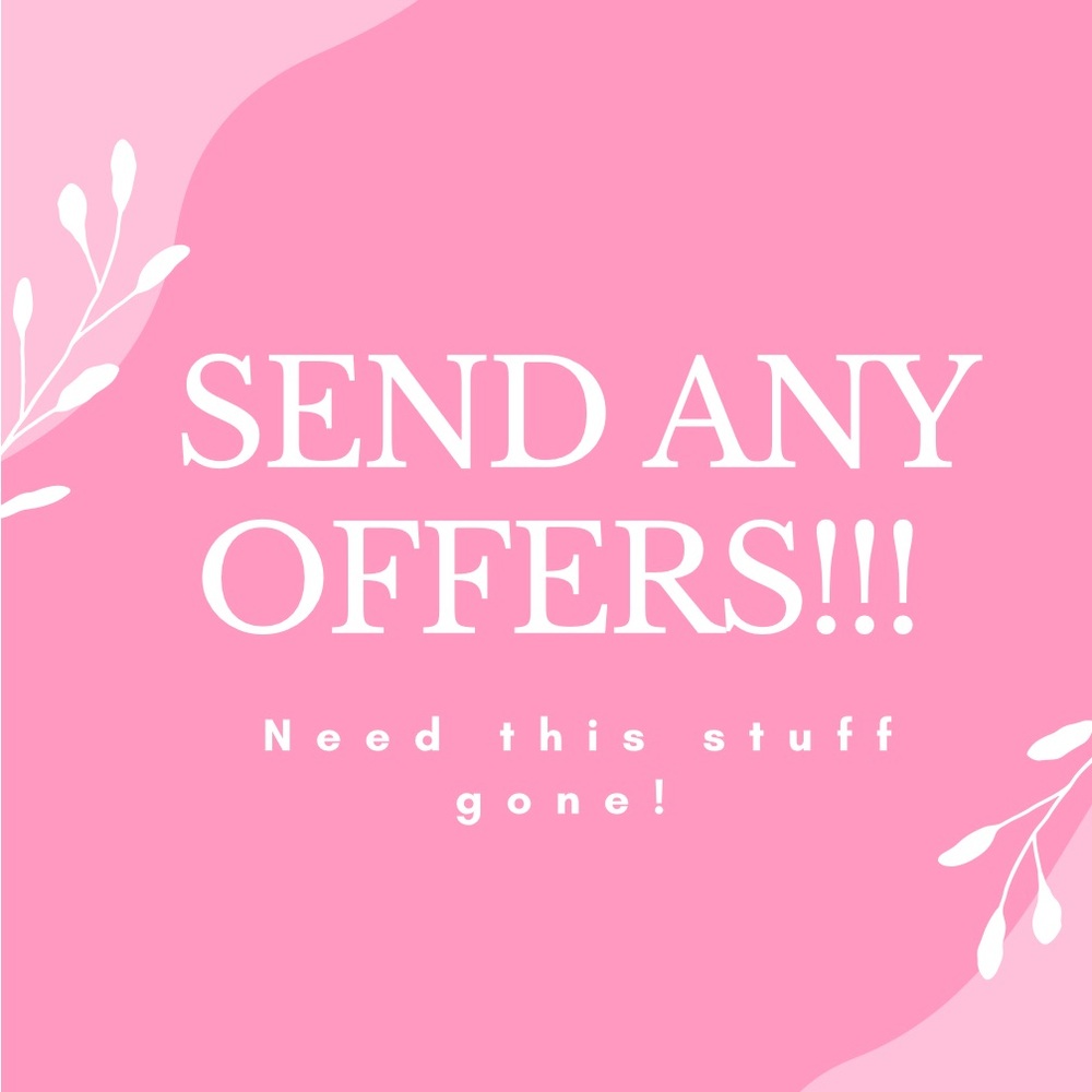 Any reasonable offers!!!!!